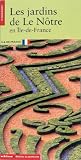 Revue Patrimoine  / Les jardins de Le Nôtre en Île-de-France