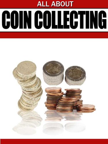 All About Coin Collecting