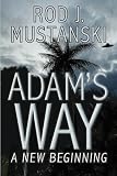 Adam's Way, A New Beginning