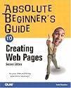 Absolute Beginner's Guide to Creating Web Pages (2nd Edition)