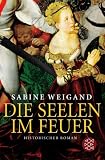 Die Seelen im Feuer - Sabine Weigand