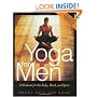 Yoga For Men Workout For Body Mind Spirit