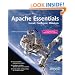 Apache Essentials: Install, Configure, Maintain (Pioneering Series)