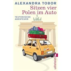 Sitzen vier Polen im Auto: Teutonische Abenteuer