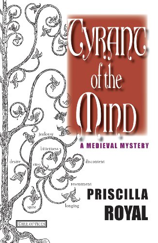 Tyrant of the Mind: A Medieval Mystery #2 (Medieval Mysteries)