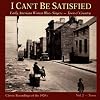 I Can't Be Satisfied 2