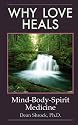 Why Love Heals