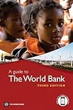 A guide to the World Bank
