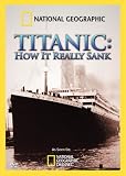 Buy : Titanic: How It Really Sank