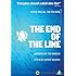 The End of the Line