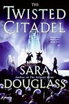 The Twisted Citadel: DarkGlass Mountain: Book Two (Darkglass Mountain)