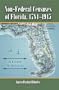 Non-Federal Censuses of Florida, 1784-1945: A Guide to Sources