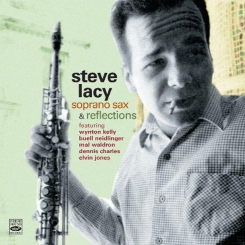 Steve Lacy - Soprano Sax - Zortam Music
