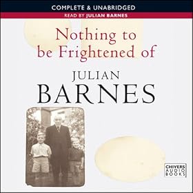 Nothing to Be Frightened Of (Unabridged)