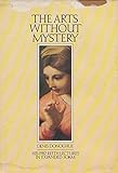 The arts without mystery
