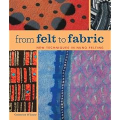 From Felt to Fabric: New Techniques in Nuno Felting