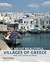 The Most Beautiful Villages of Greece and the Greek Islands
