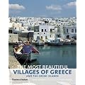 The Most Beautiful Villages of Greece and the Greek Islands