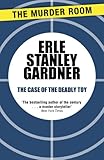 The case of the deadly toy