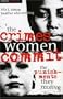 The Crimes Women Commit: The Punishments They Receive (Global Perspectives on Social Issues)