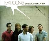 She Will Be Loved