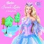 Barbie of Swan Lake: A Storybook (Barbie) (Look-Look)