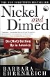 Nickel and Dimed: On (Not) Getting By in America