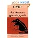 Ovid: Selections from Ars Amatoria Remedia Amoris (Latin Edition)