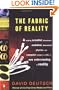 The Fabric of Reality: The Science of Parallel Universes and Its Implications