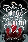 Siege and Storm (The Grisha Trilogy)