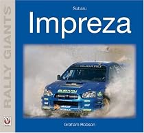 Subaru Impreza (Rally Giants) (Rally Giants Series)