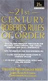 21st Century Robert's Rules of Order (21st Century Reference)