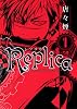 Replica-レプリカ 1 (BLADE COMICS)