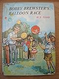 Bobby Brewster's balloon race