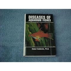 Diseases of Aquarium Fishes by R. J. Goldstein