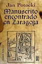 Manuscrito encontrado en Zaragoza / The Manuscript Found in Saragossa (13/20) (Spanish Edition)