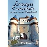 employee engagement lessons from the mouse house