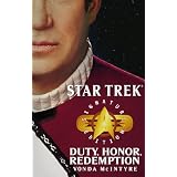 Star Trek: Signature Edition: Duty, Honor, Redemption (Star Trek: All) ~ Vonda N. McIntyre