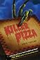Killer Pizza