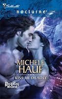 Kiss Me Deadly (Silhouette Nocturne)