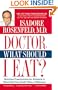 Doctor, What Should I Eat?: Nutrition Prescriptions for Ailments in Which Diet Can Really Make a Difference