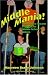 Middle Mania: Imaginative Theater Projects for Middle School Actors (Young Actors Series) (Young Actors Series)