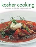 Kosher cooking : delicious recipes for the Jewish home