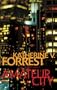 Amateur City: A Kate Delafield Mystery (Kate Delafield Mysteries)