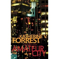 Amateur City: A Kate Delafield Mystery: The Kate Delafield Mysteries