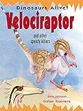 Velociraptor and other speedy killers