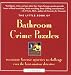 Bathroom Crime Puzzles by M. Diane Vogt