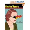 Graphic Women: Life Narrative and Contemporary Comics