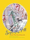 Septimus Pitt and the Grumbleoids : poems