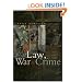 Law, War & Crime: War Crimes, Trials and the Reinvention of International Law (Please Select a Series)
